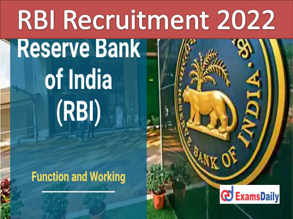 RBI Recruitment 2022 Notification – Last Date Reminder for MBBS Based Vacancies Hurry Guys!!!