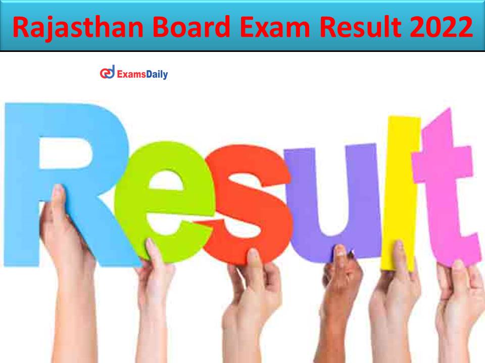 Rajasthan Board Exam Result 2022