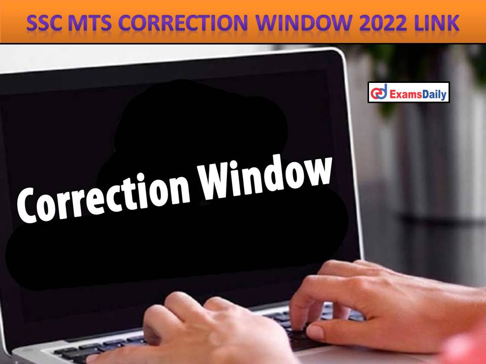 SSC MTS Correction Window 2022 Link