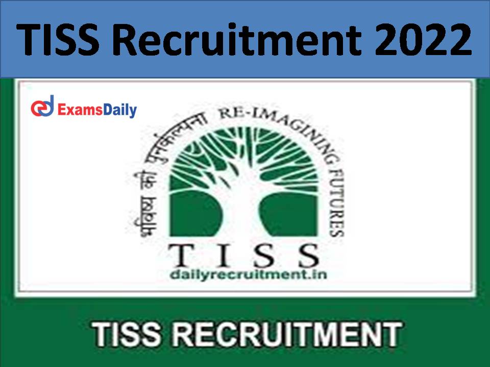 TISS Recruitment 2022