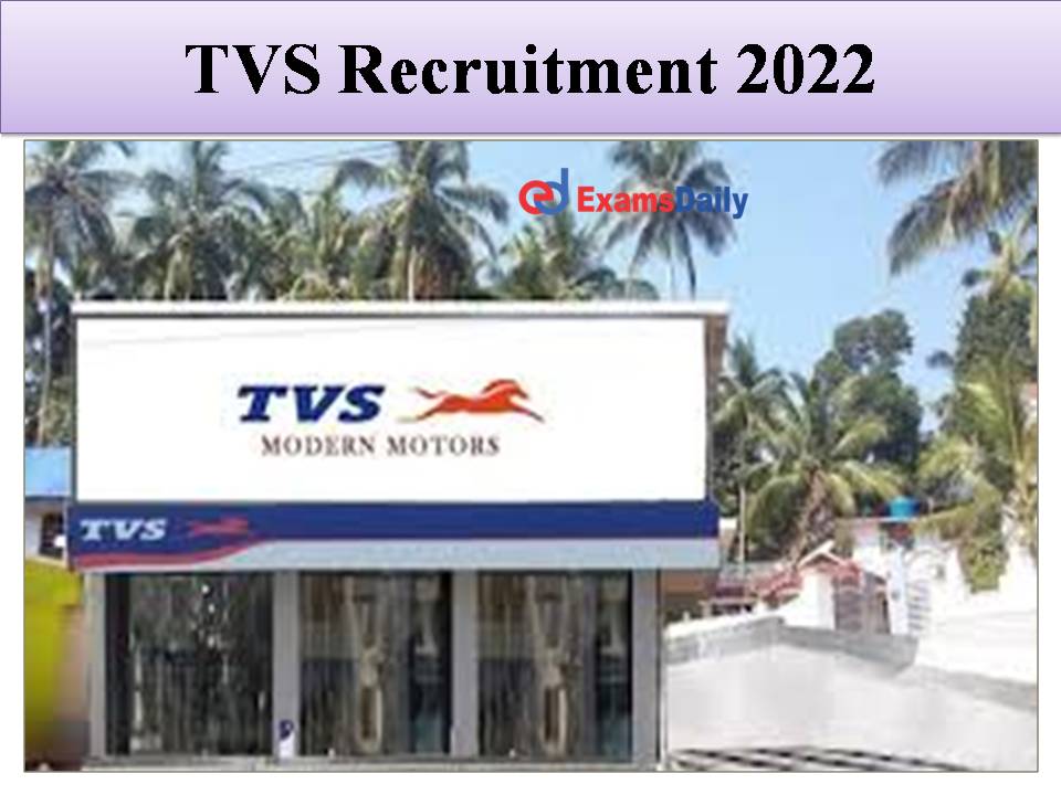 TVS Recruitment 2022 Out