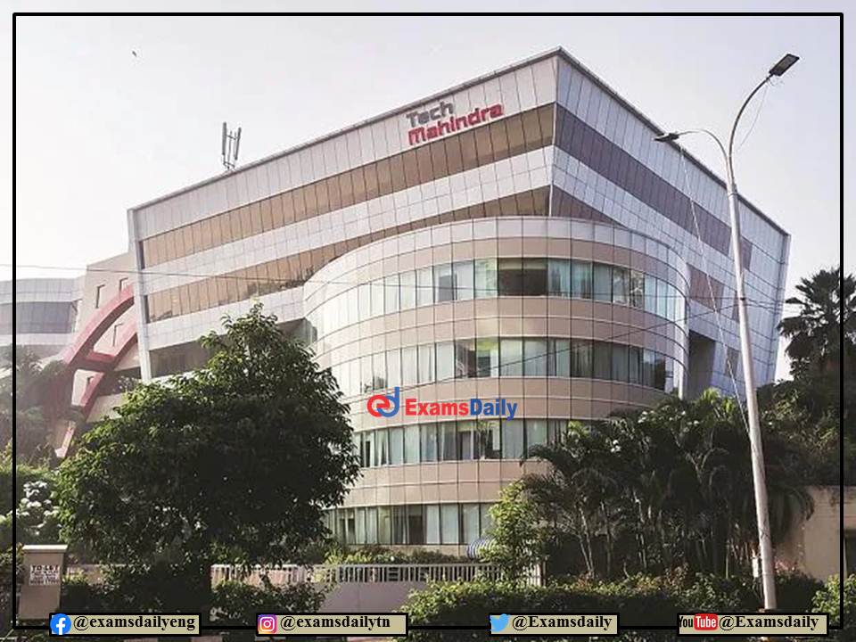 Tech Mahindra Recruitment 2022 OUT – Download Notification Details and Apply Online!!!