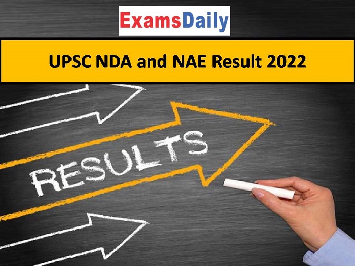 UPSC NDA and NAE Result 2022