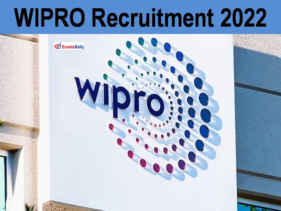 WIPRO Recruitment 2022