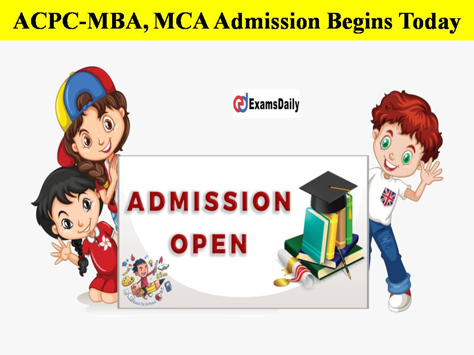 ACPC-MBA, MCA Admission Begins Today - Check Complete Details Here!!