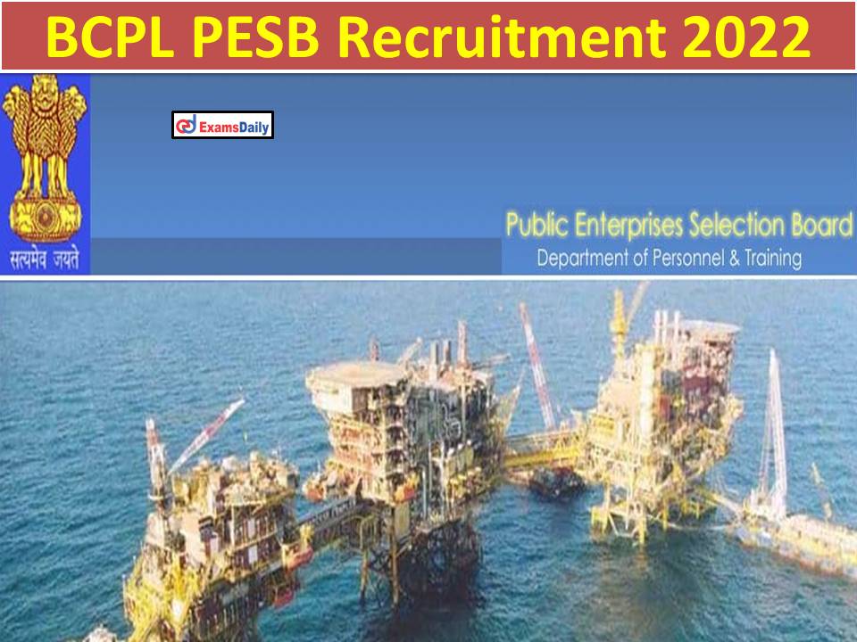 BCPL PESB Recruitment 2022