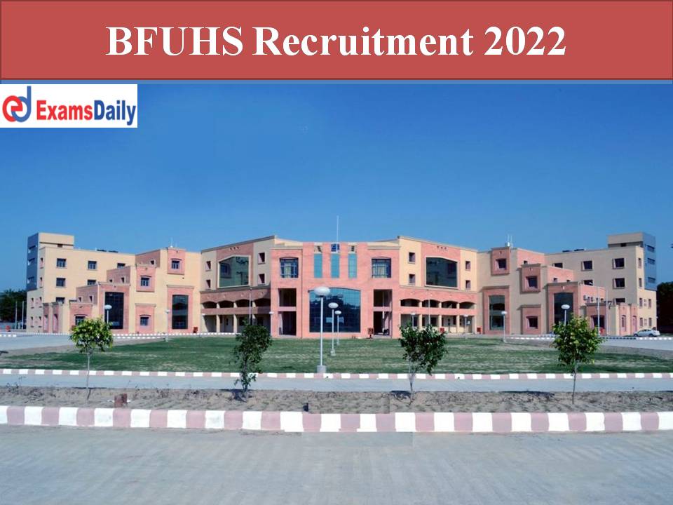 BFUHS Recruitment 2022