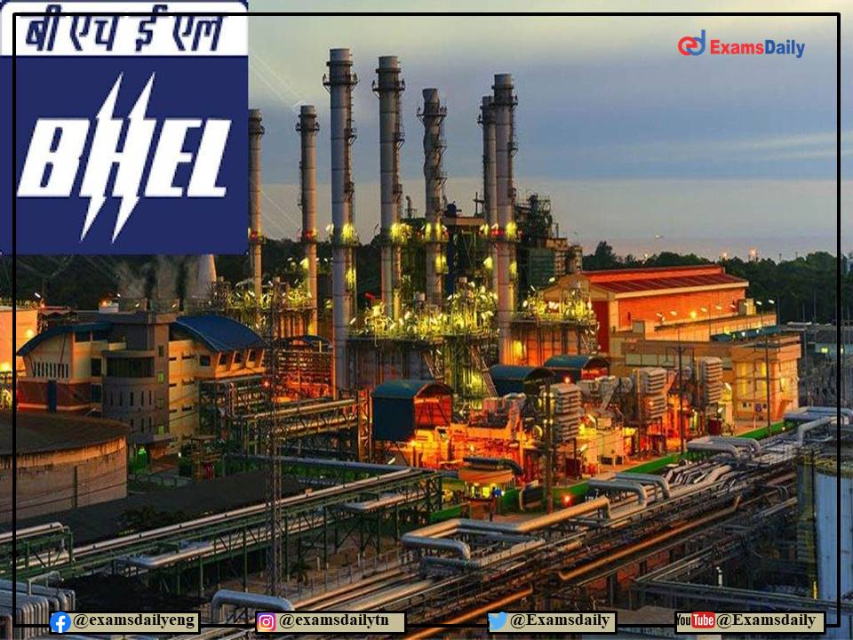 BHEL Recruitment 2022 OUT – Download Walk in Interview Notification PDF Here!!!