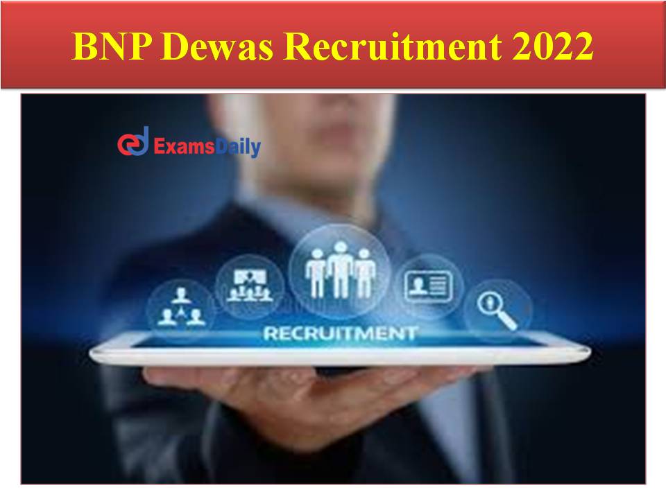 BNP Dewas Recruitment 2022 Out