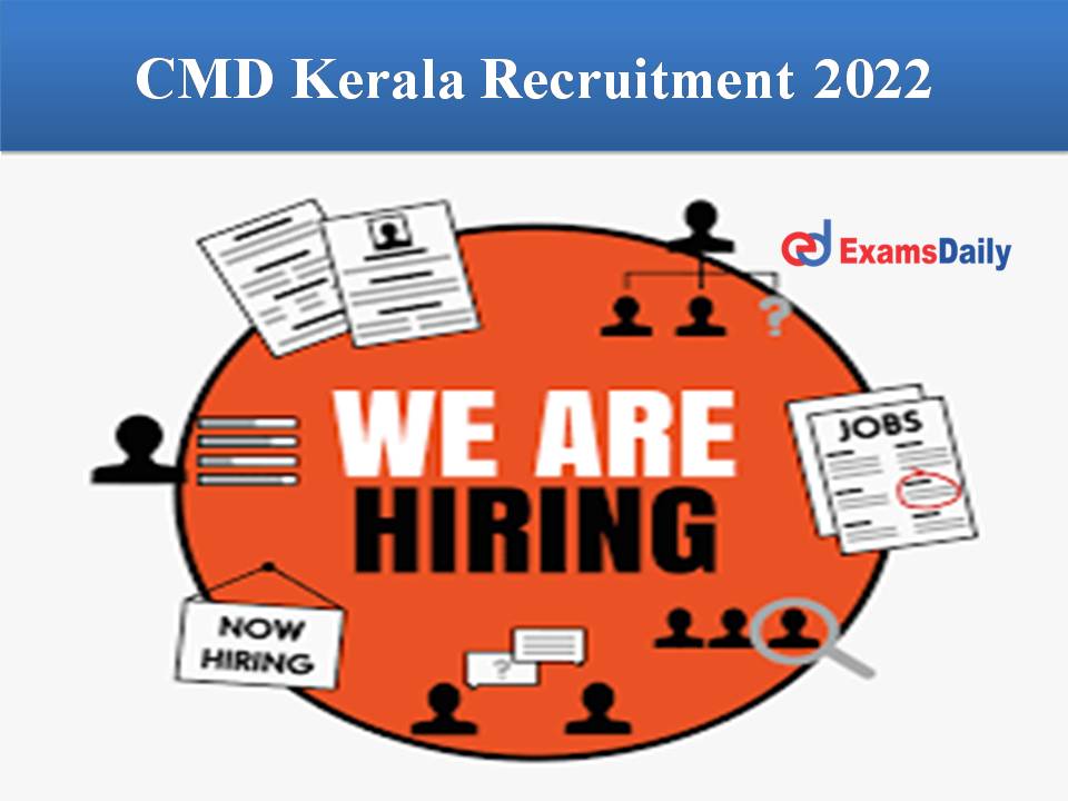 CMD Kerala Recruitment 2022 Out