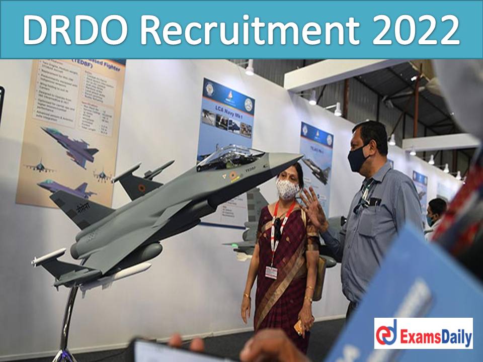 DRDO Recruitment 2022 Notification – Engineering Qualifiers Hurry Up | Walk in Only!!!