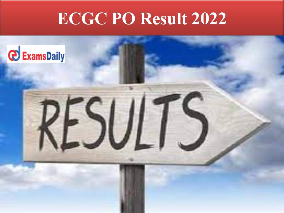 ECGC PO Result 2022