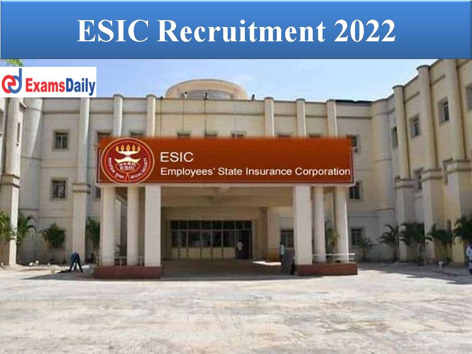 ESIC Recruitment 2022 (1)