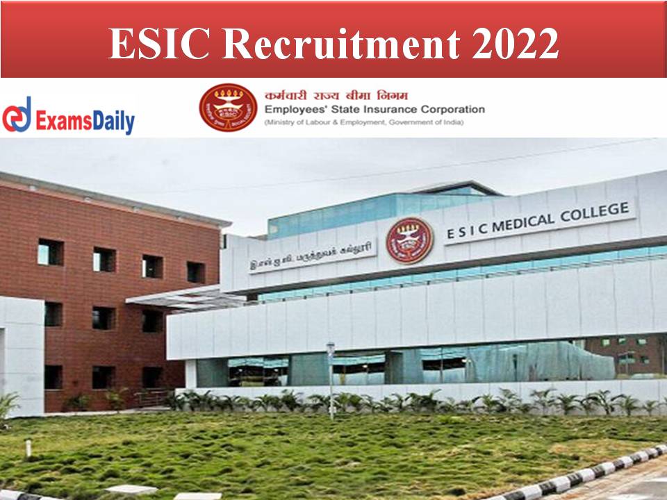 ESIC Recruitment 2022 (2)
