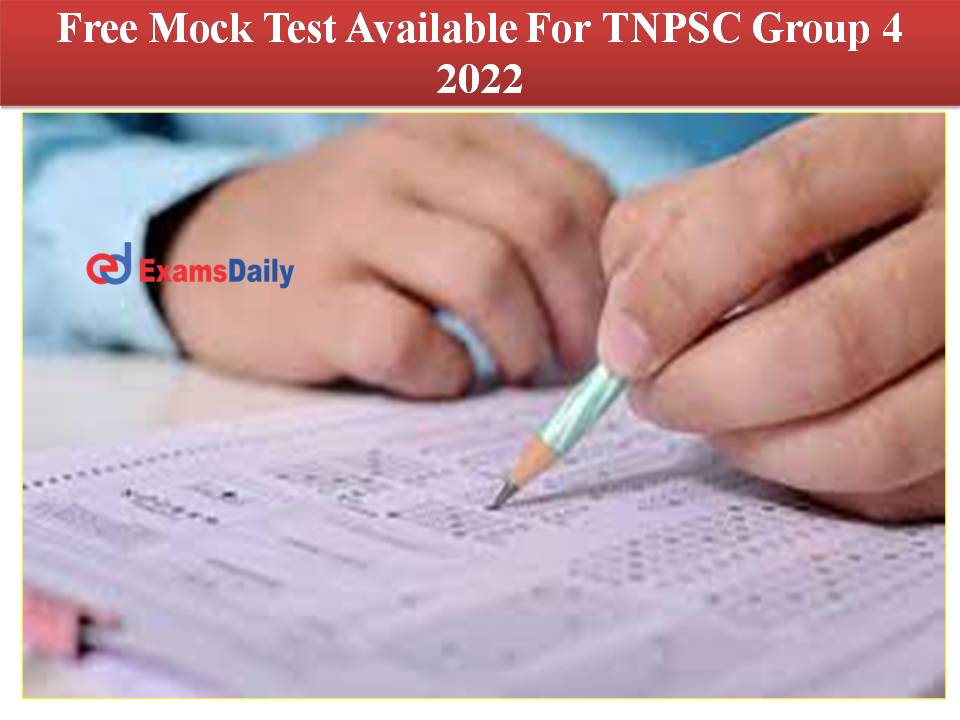 Free Mock Test Available For TNPSC Group 4 2022