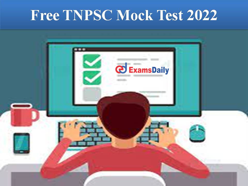 Free TNPSC Mock Test 2022