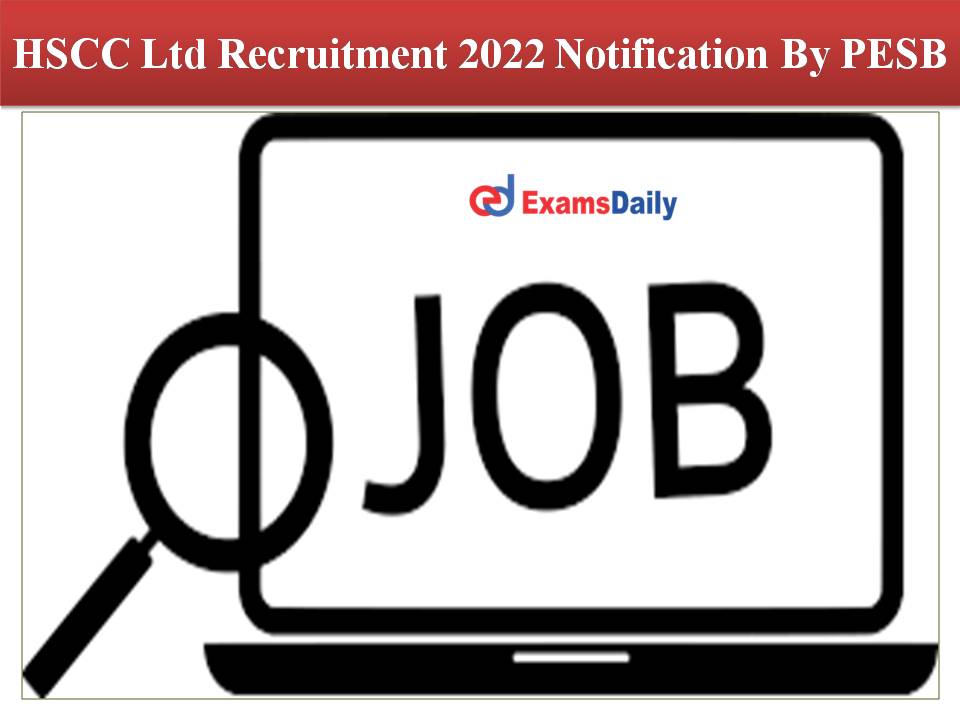 HSCC Ltd Recruitment 2022 Notification By PESB
