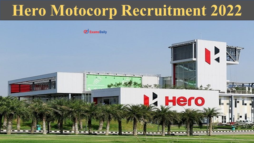 Hero Motocorp Recruitment 2022