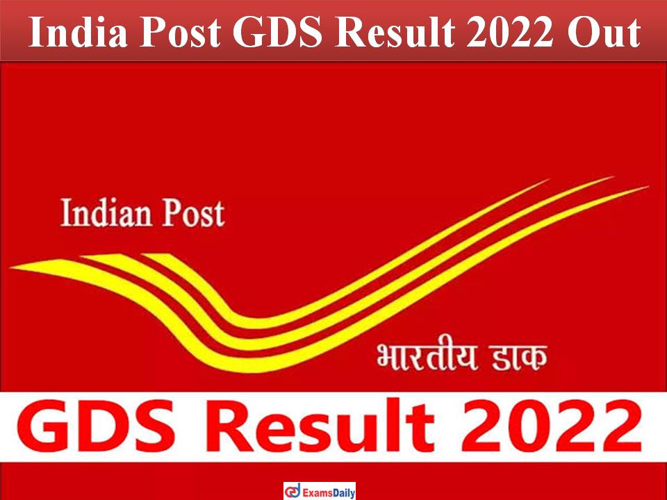 India Post GDS Result 2022 Out