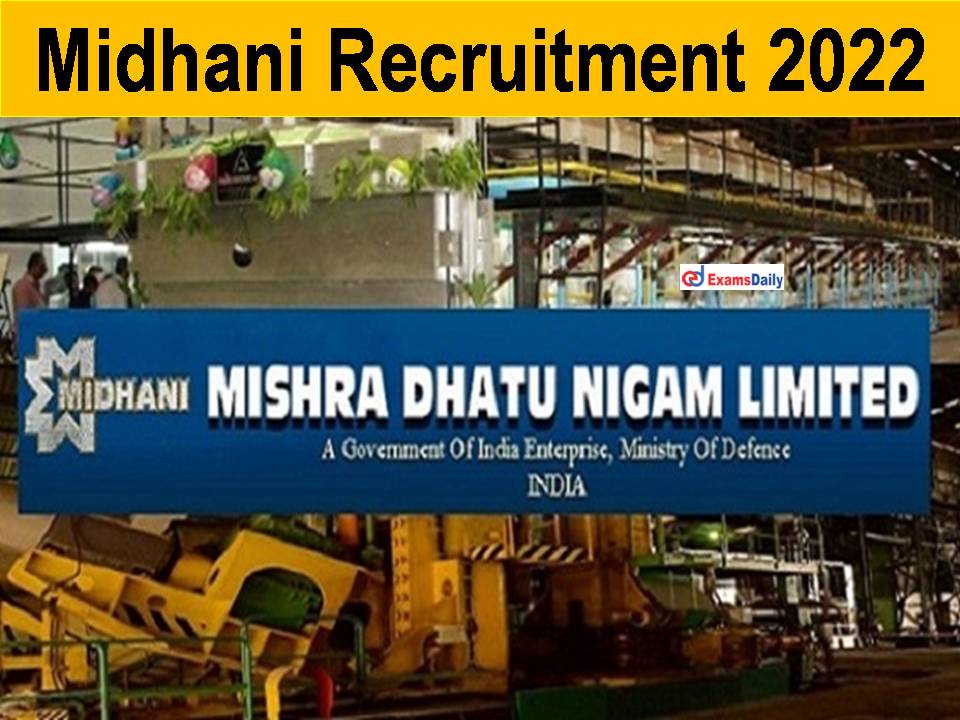 Midhani Recruitment 2022