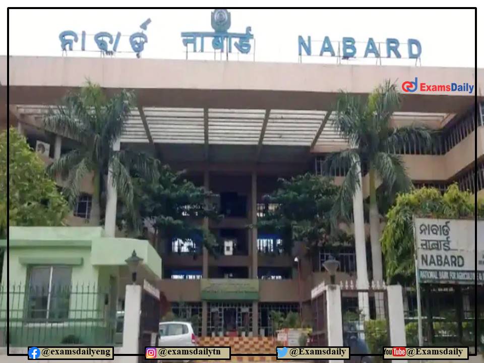 NABARD Recruitment 2022 Notification OUT – Interview Only | ApplyOnline Details Here!!!