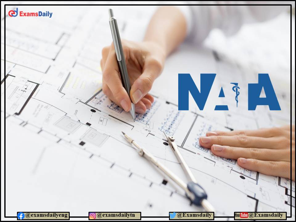 NATA Admit Card 2022 Today – For Phase 1 - Download Exam Date and Details Here!!!