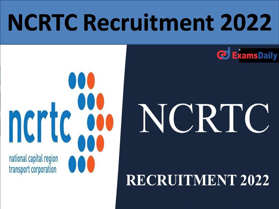 NCRTC Recruitment 2022 .)