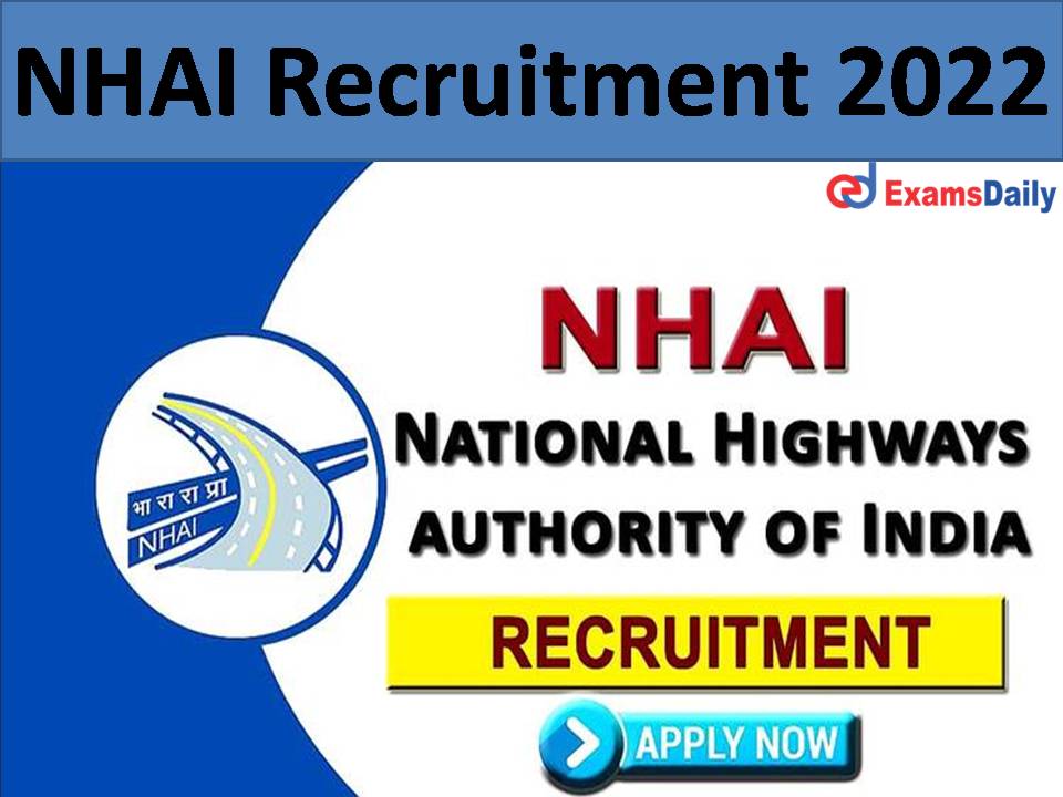 NHAI Recruitment 2022 )