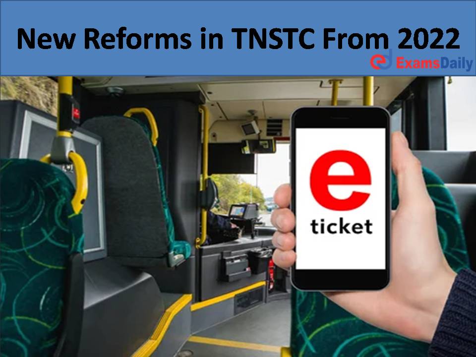 New Reforms in TNSTC From 2022