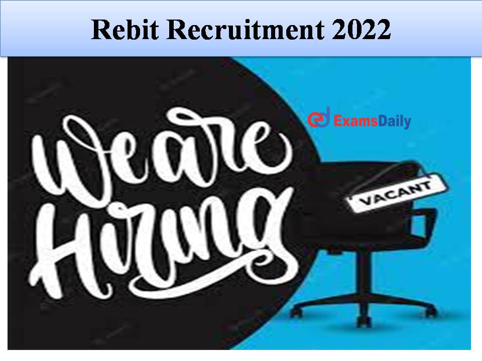 Rebit Recruitment 2022