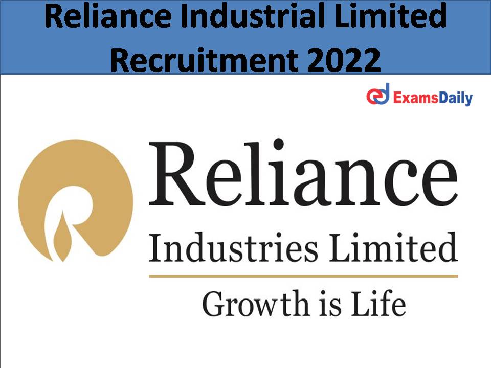 Reliance Industrial Limited Recruitment 2022 _)