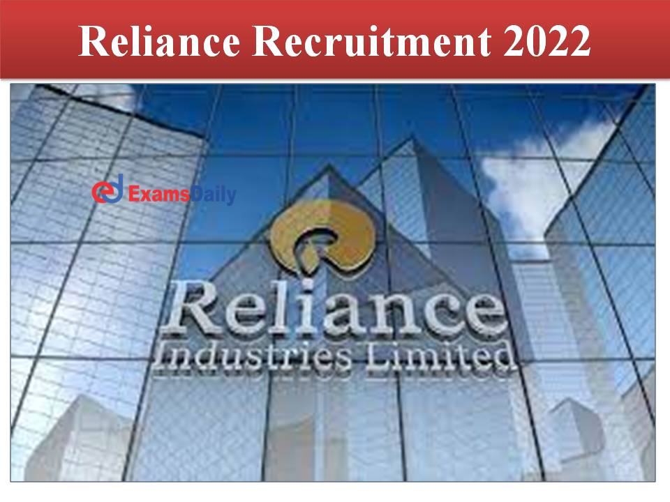 Reliance Recruitment 2022 Out