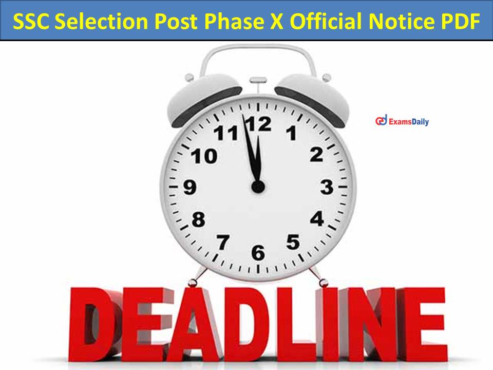 SSC Selection Post Phase X Official Notice PDF