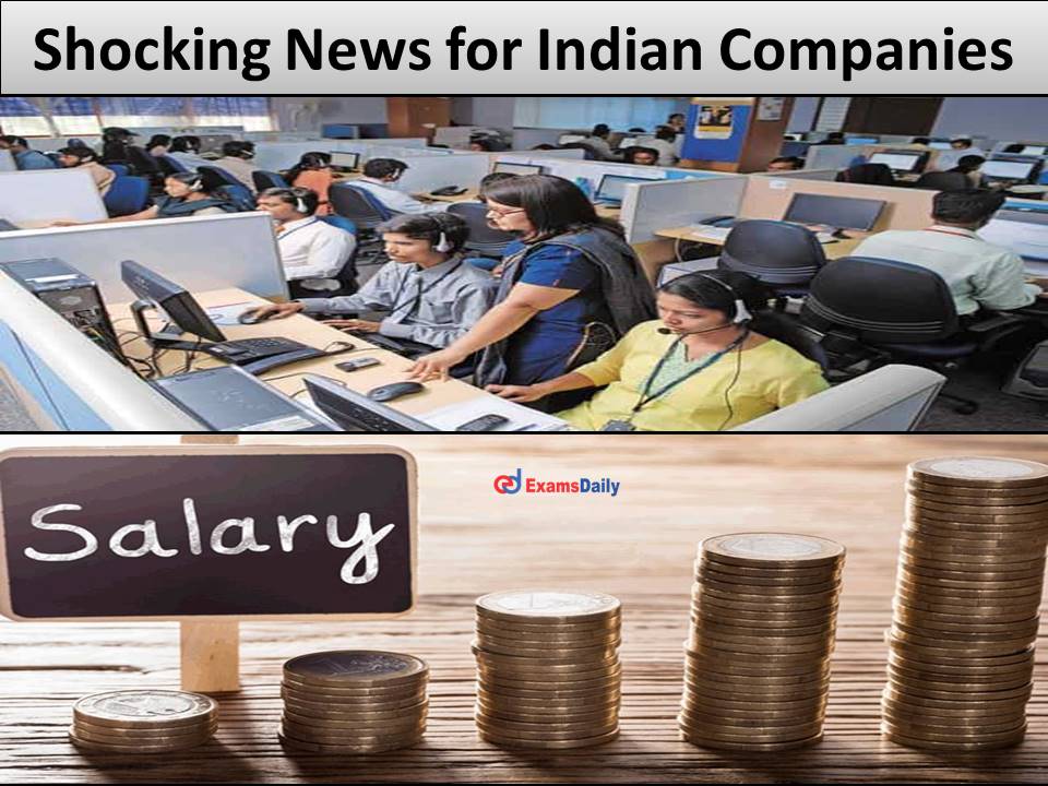 Shocking News for Indian Companies