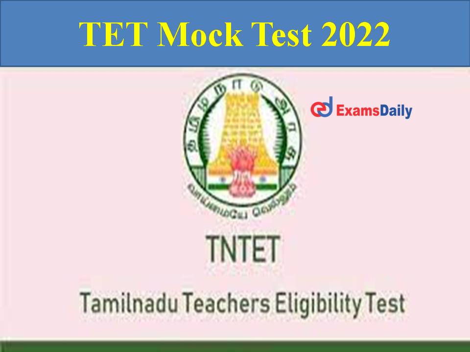 TET Mock Test 2022