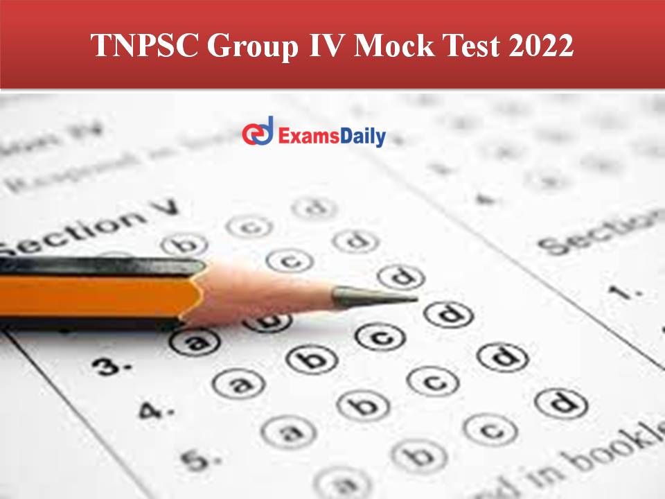 TNPSC Group IV Mock Test 2022