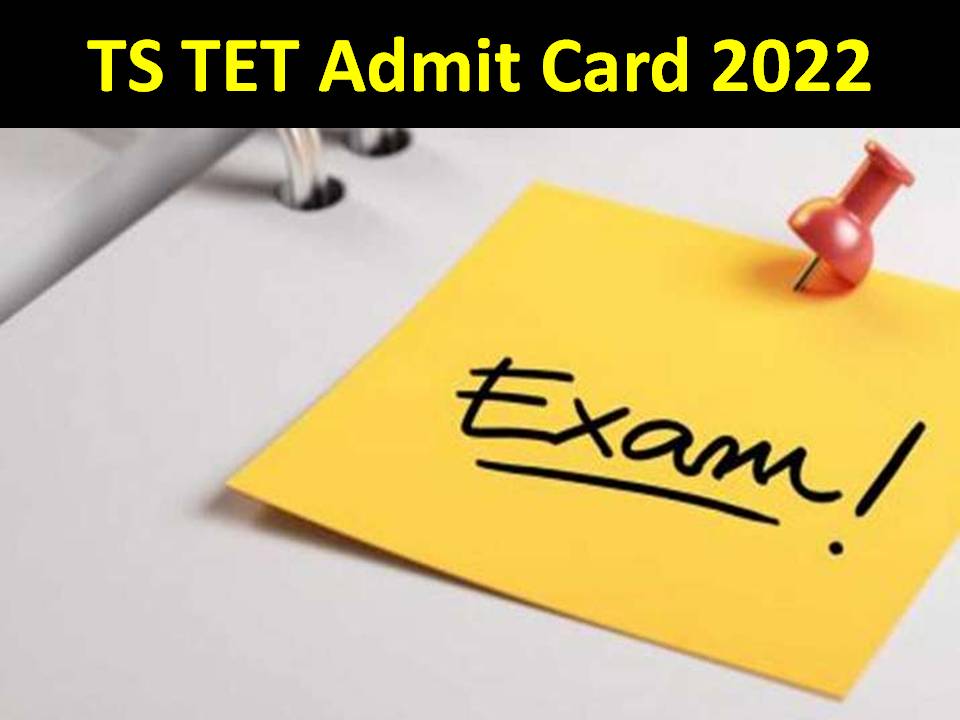 TS TET Admit Card 2022