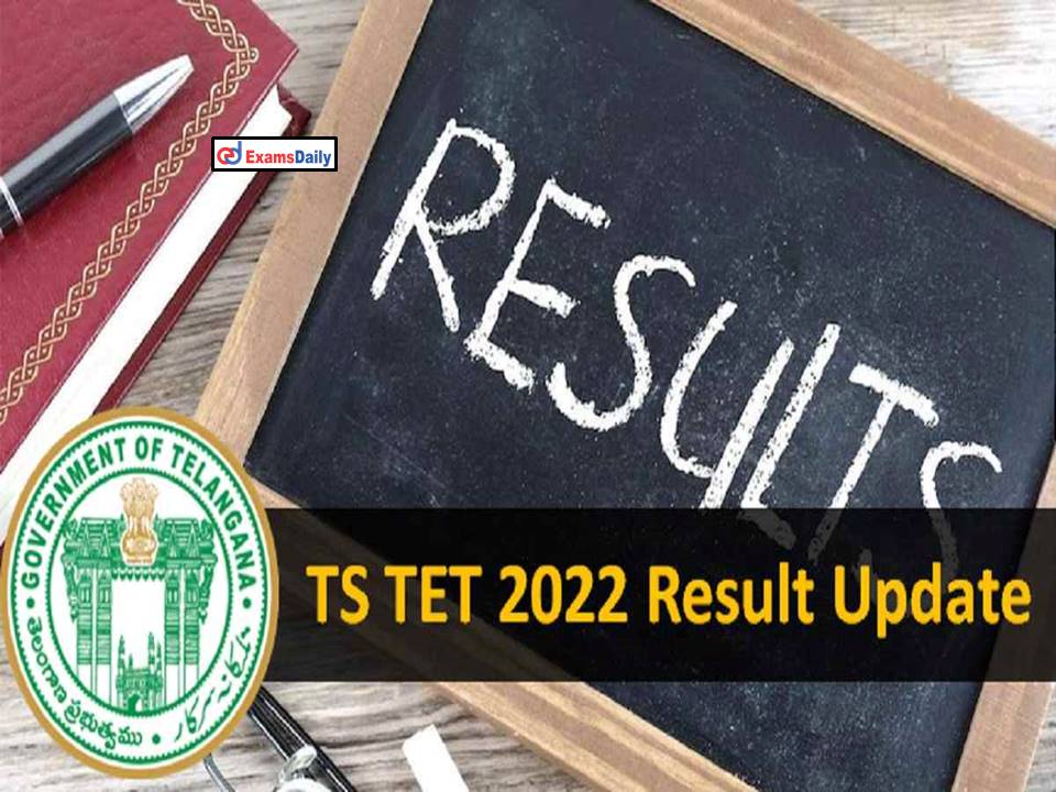 TSTET Results 2022 Today