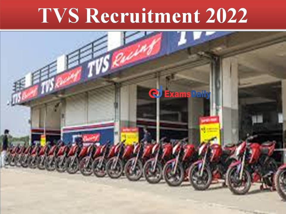 TVS Recruitment 2022