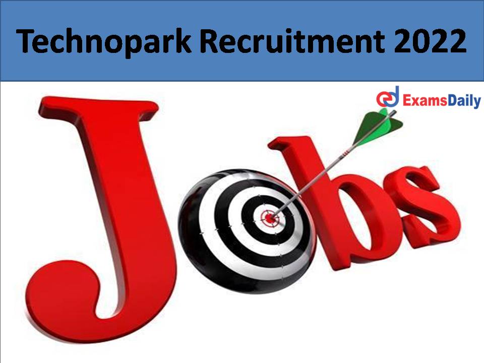 Technopark Recruitment 2022