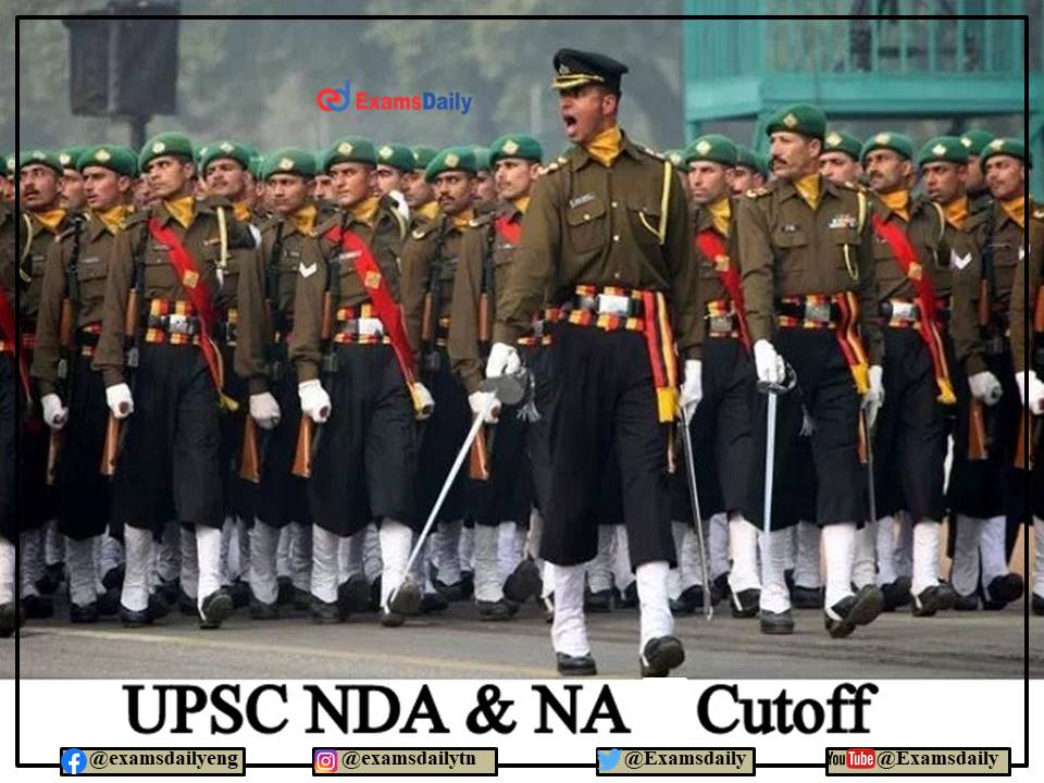 UPSC NDA NA 2 Cut off 2022 OUT – Download Tie Principle Details Here!!!
