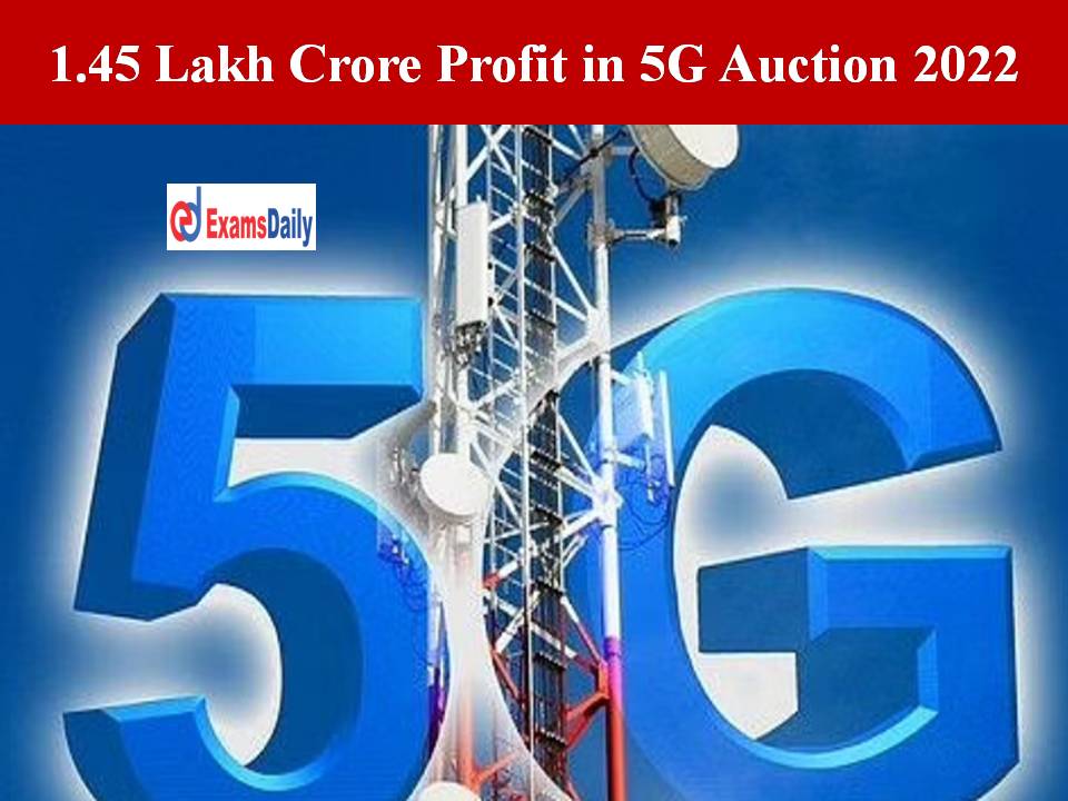 1.45 Lakh Crore Profit in 5G Auction 2022!!