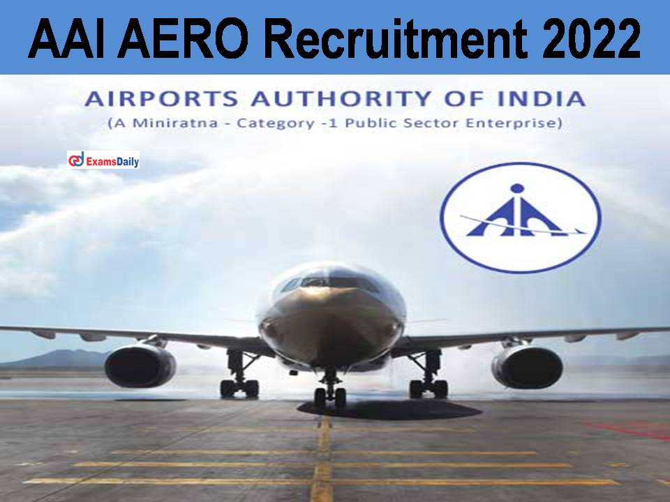 AAI AERO Recruitment 2022