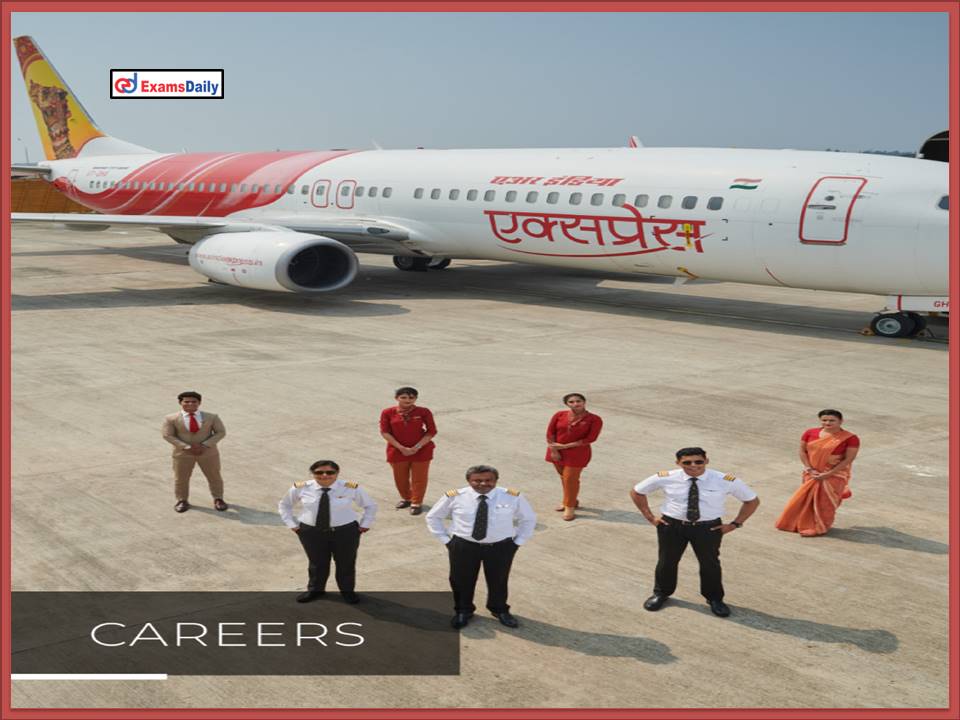 AIR India Express Offering Walk-In-Interview 2022