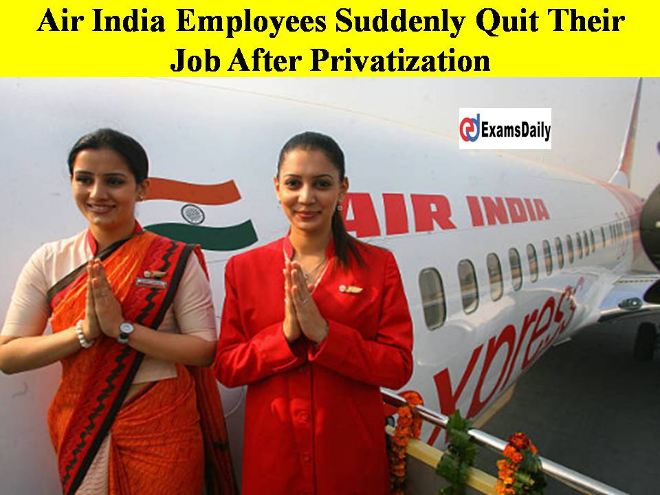 Air India Employees Suddenly Quit Their Job After Privatization!! What is the Reason??