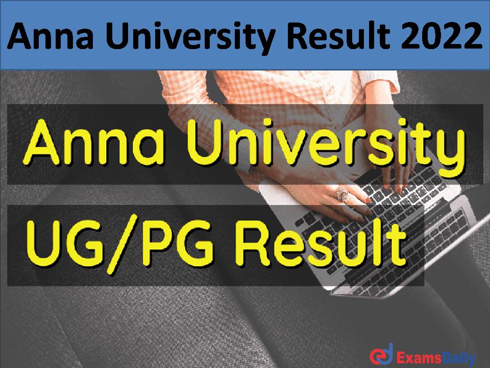 Anna University Result 2022 .)