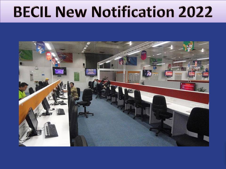 BECIL New Notification 2022