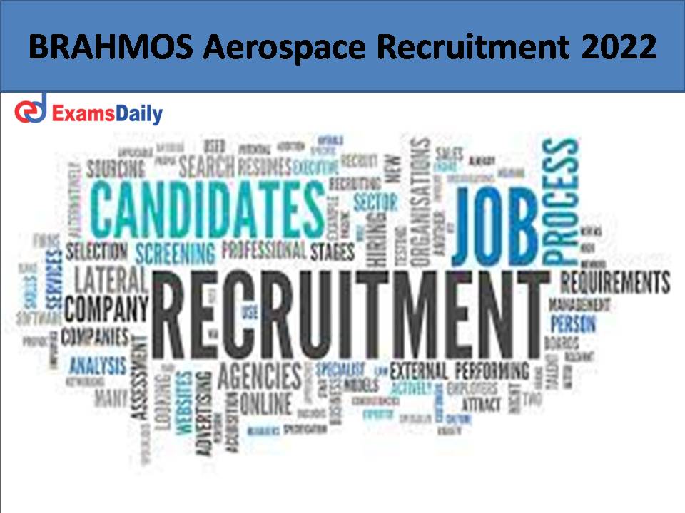 BRAHMOS Aerospace Recruitment 2022 )