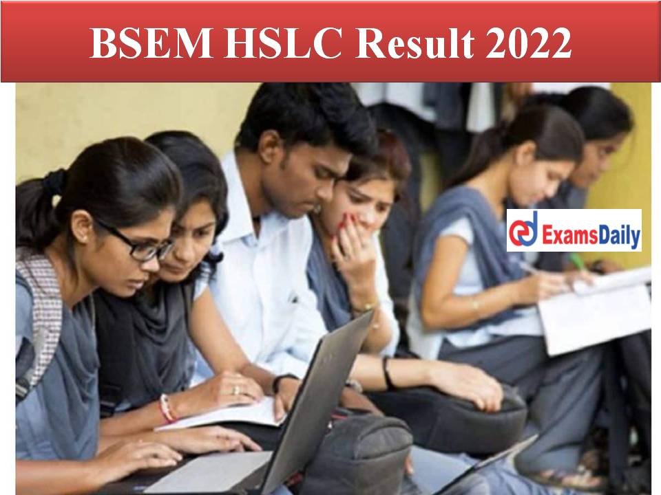 BSEM HSLC Result 2022