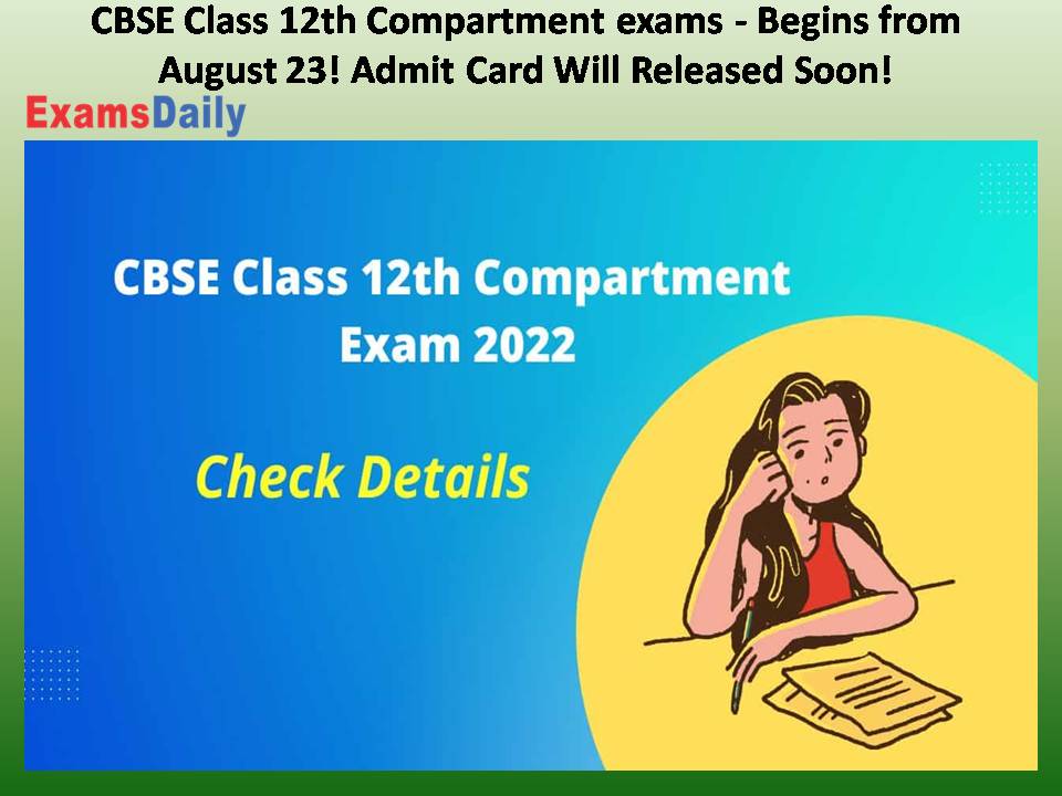 CBSE Class 12th Compartment exams - Begins from